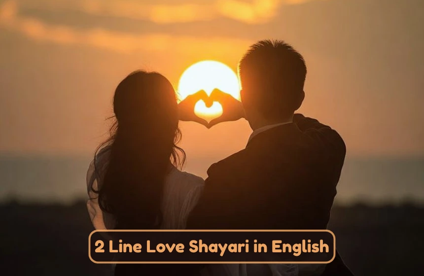 2 Line Love Shayari in English